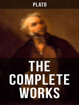 cover image of THE COMPLETE WORKS OF PLATO